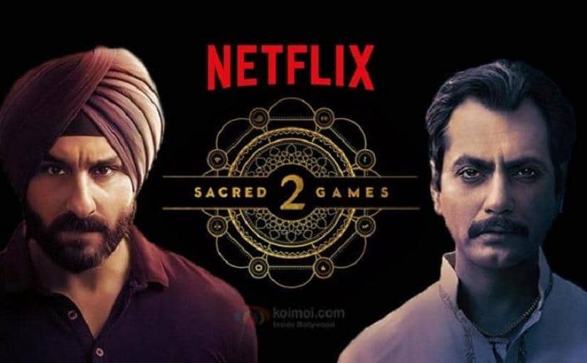 Sacred Games: The new ‘Game of Thrones’