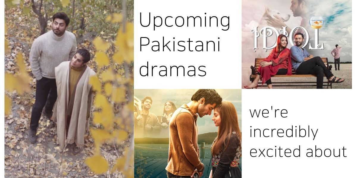 Upcoming Pakistani dramas we’re incredibly excited about