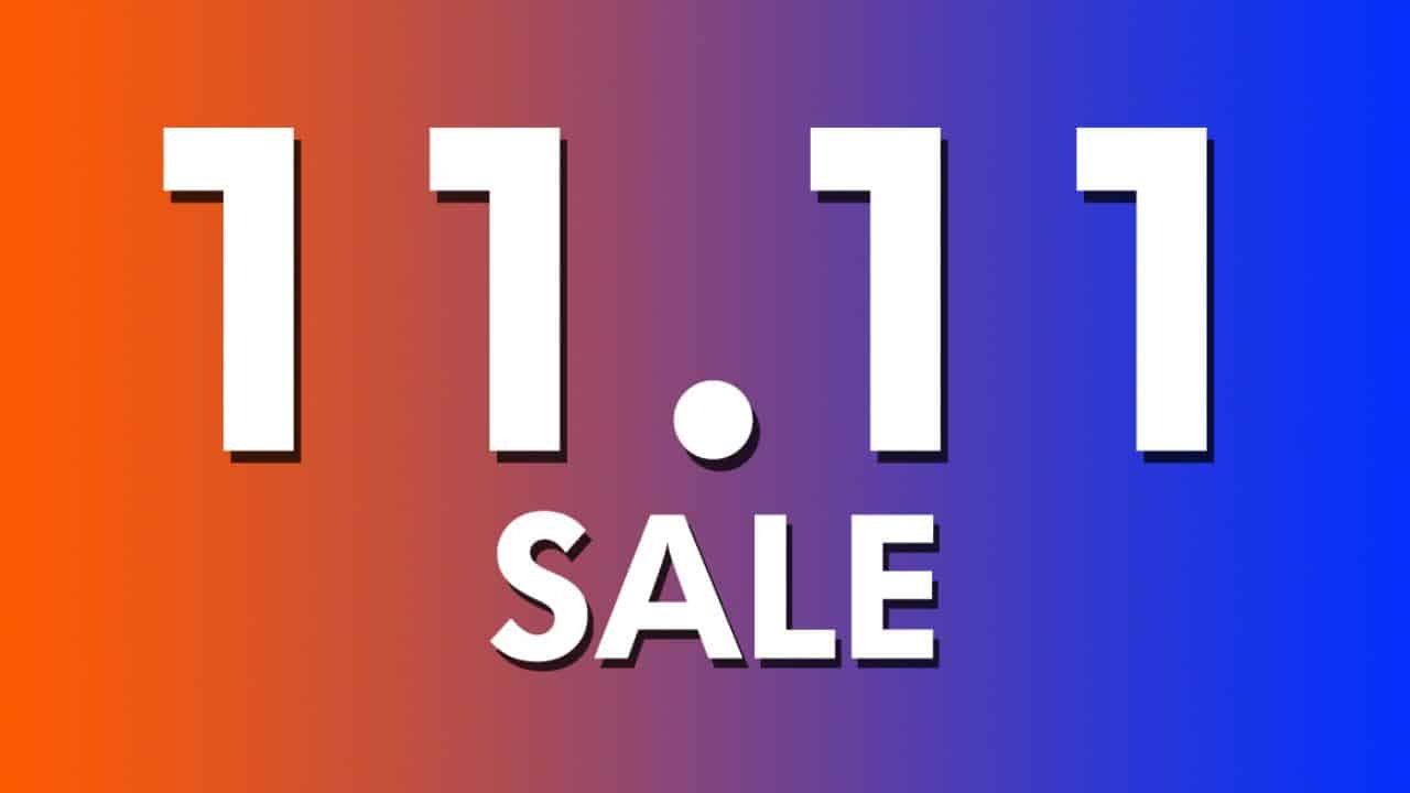11.11 sales you wouldn’t want to miss