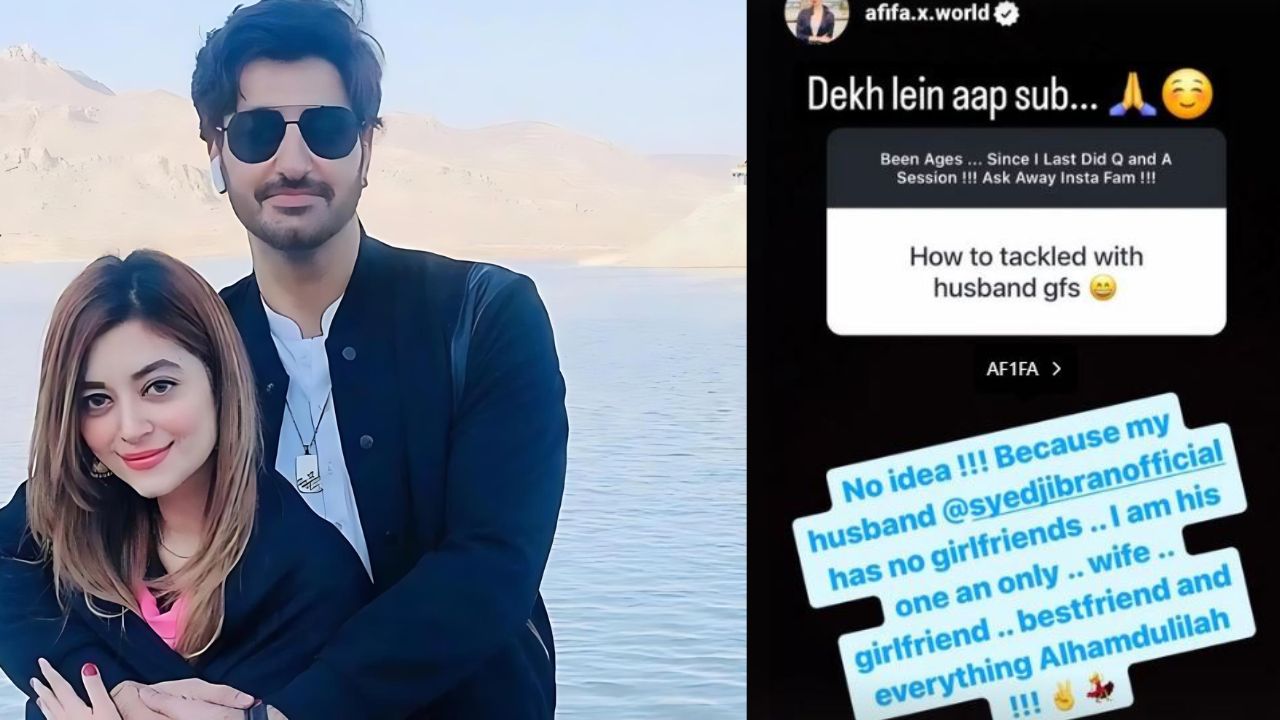Syed Jibran’s wife has perfect response to questions about husband’s girlfriend